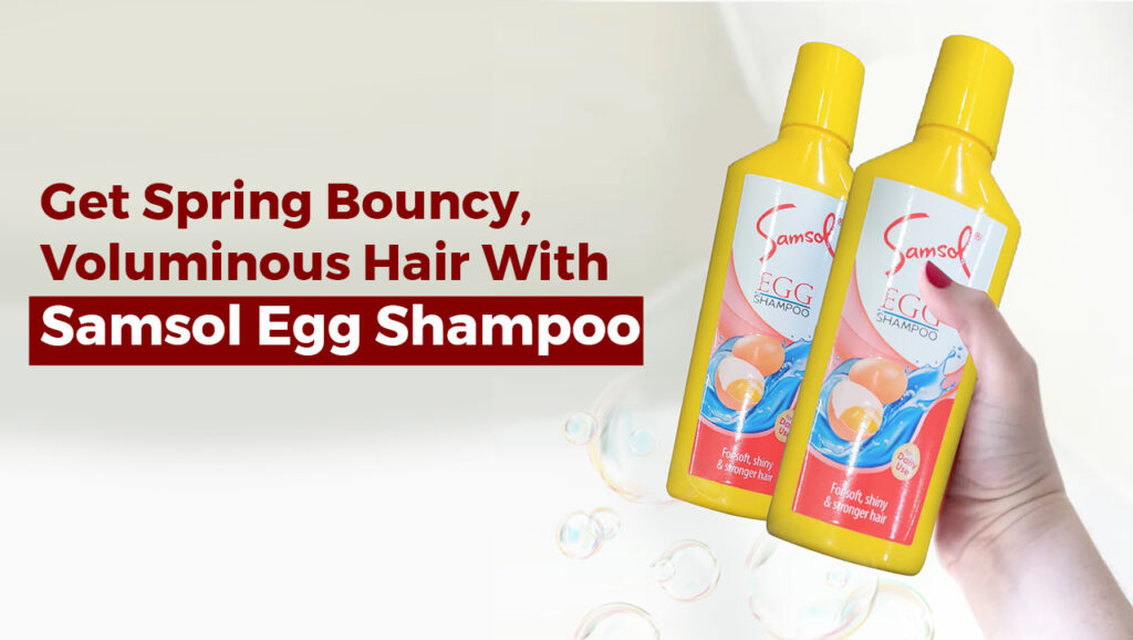 Get Spring Bouncy, Voluminous Hair with Samsol Egg Shampoo
