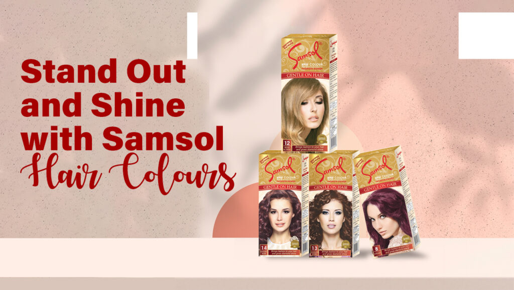Stand Out and Shine with Samsol Hair Colours